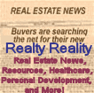 Click Here to Read My Blog:  REALTY REALITY